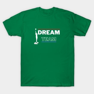 Dream Team T-Shirt